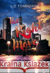 The Right Move Liz Tomforde 9788383624396