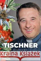 Tischner. Rozmowy z mistrzem Józef Tischner 9788383671932