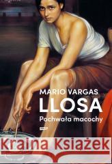 Pochwała macochy Mario Vargas Llosa 9788383671970