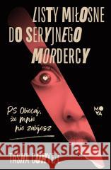 Listy miłosne do seryjnego mordercy Tasha Coryell 9788383713458