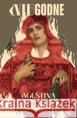 Niegodne Agustina Bazterrica 9788383713465