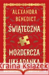 Świąteczna mordercza układanka Alexandra Benedict 9788383713601