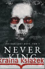 Vicious Lost Boys T.1 Never King Nikki St. Crowe 9788383717456