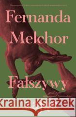 Fałszywy zając Fernanda Melchor 9788383717951