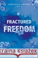 Fractured Freedom. Tarnished Empire. Tom 2 Rose Shain 9788383719375