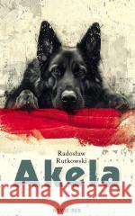 Akela Radosław Rutkowski 9788383732480