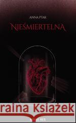 Nieśmiertelna Anna Ptak 9788383737614
