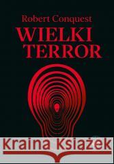 Wielki terror Robert Conquest 9788383761459
