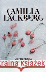 Morderstwa i woń migdałów w.2 Camilla Lckberg 9788383824680