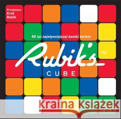 Rubik's Cube. 50 lat najsłynniejszej kostki świata Roland Hall 9788383870045