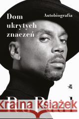 Dom ukrytych znaczeń. Autobiografia RuPaul 9788383872001