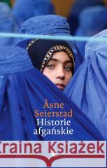 Historie afgańskie Asne Seierstad 9788383874500
