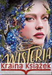 Belladonna T.3 Wisteria Adalyn Grace 9788383876153