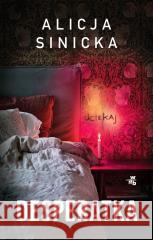 Desperatka Alicja Sinicka 9788383877884