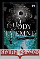 Zatopieni bogowie. Wody tajemne Pascale Lacelle 9788383878508