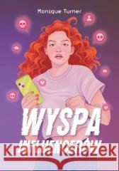 Wyspa influencerów Monique Turner 9788383879437