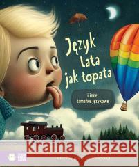 Jezyk lata jak łopata i inne łamańce językowe Krzysztof Kiełbasiński 9788383880501