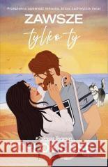 Zawsze tylko ty Chloe Liese 9788383910857