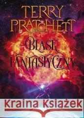 Świat Dysku. Blask fantastyczny Terry Pratchett 9788383911410