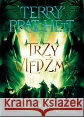 Trzy wiedźmy Terry Pratchett 9788383913049