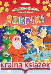 Magiczne święta. Opowiadanka & rzepiki Wydawnictwo Skrzat 9788383981109