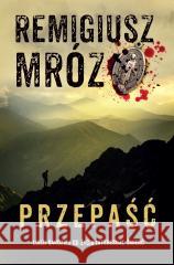 Seria z komisarzem Forstem T.7 Przepaść Remigiusz Mróz 9788384025314