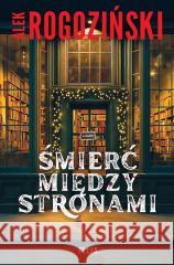 Śmierć między stronami Alek Rogoziński 9788384027240