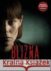 Blizna (wydanie serialowe) Juan Gómez-Jurado 9788384060308