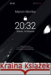 20:32 Marcin Mortka 9788384060933