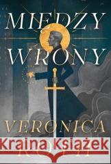 Między wrony Veronica Roth 9788384080375