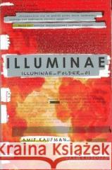 Illuminae. Illuminae_Folder_1 Amie Kaufman, Jay Kaufman 9788384080399