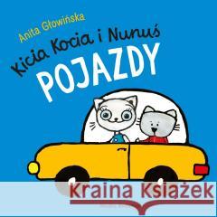 Kicia Kocia i Nunuś. Pojazdy Anita Głowińska 9788384160305