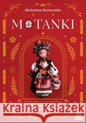 Motanki Michalina Nesterenko 9788384172780