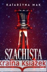 Szachista Katarzyna Mak 9788384176955