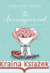 The Arrangement Adriana Locke 9788384180037