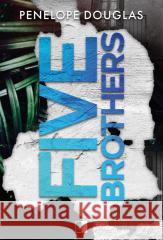 Five Brothers Penelope Douglas 9788384180372
