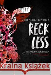 Reckless Magdalena Szponar 9788384182468