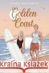 Golden Coast Kinga Macowicz 9788384182796