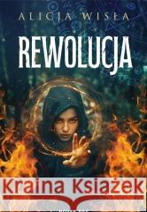 Rewolucja Alicja Wisła 9788384230879