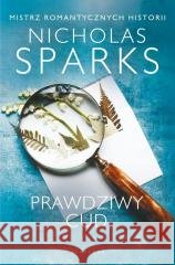 Prawdziwy cud Nicholas Sparks 9788384391266