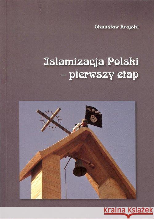 Islamizacja Polski pierwszy etap Krajski Stanisław 9788386535712 Św. Tomasza z Akwinu