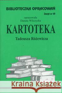 Biblioteczka opracowań nr 049 Kartoteka Wilczycka Danuta 9788386581078 Biblios