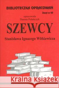Biblioteczka opracowań nr 040 Szewcy Polańczyk Danuta 9788386581108 Biblios