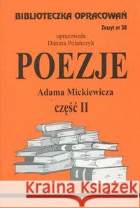 Biblioteczka opracowań nr 038 Poezje cz. II Polańczyk Danuta 9788386581863 Biblios