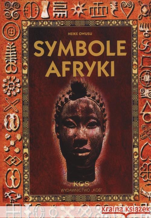 Symbole Afryki Owusu Heike 9788386757695