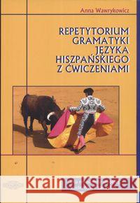 Espańol. Repetytorium gramatyki WAGROS Wawrykowicz Anna 9788387388263 Wagros