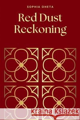 Red Dust Reckoning Oheta Sophia 9788387572792 OS Pub