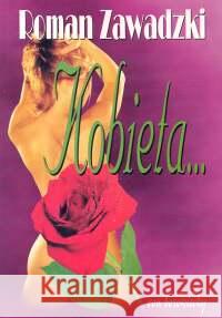 Kobieta... Zawadzki Roman 9788387689452 Von Borowiecky