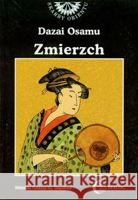 Zmierzch Osamu Dazai 9788388238611 Dialog