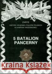 5 Batalion Pancerny Antoni Nawrocki, Ryszard 9788388773389